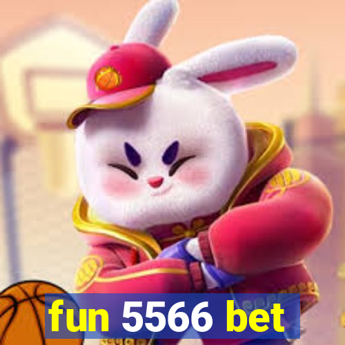 fun 5566 bet